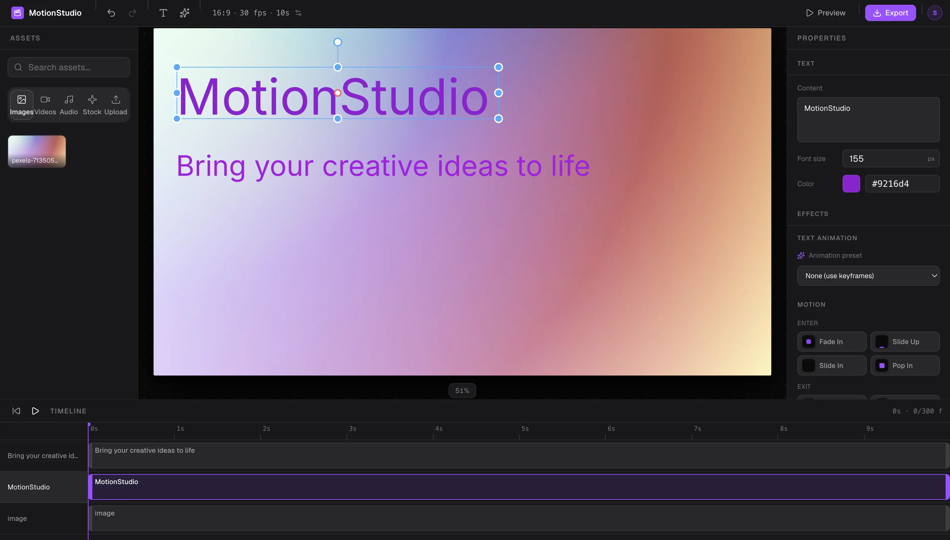 Bring your ideas to life